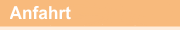 Anfahrt